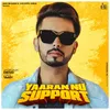 About Yaaran Nu Support Song